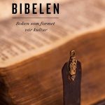Bibelen- boken som formet vår kultur